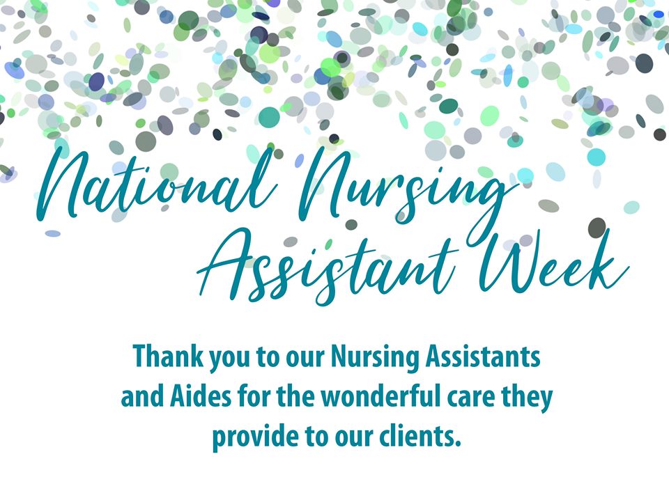 Recognizing Our Talented, Dedicated Nursing Assistants